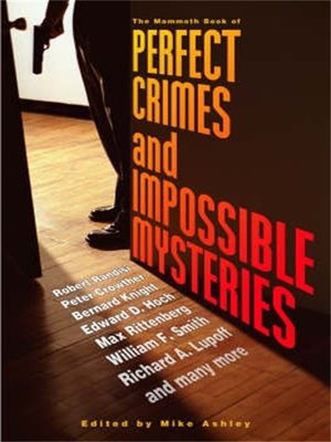 The Mammoth Book of Perfect Crimes & Locked Room Mysteries - ebook